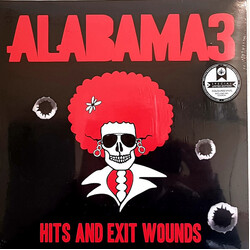 Alabama 3 Hits & Exit Wounds Vinyl LP