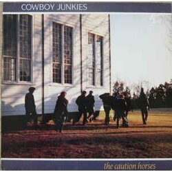 Cowboy Junkies Caution Horses Vinyl 2 LP