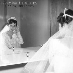 Illuminati Hotties Kiss Yr Frenemies Vinyl LP