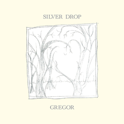 Gregor Silver Drop Vinyl LP