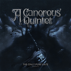 Canorous Quintet Only Pure Hate Vinyl LP