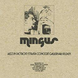 Charles Mingus JAZZ IN DETROIT / STRATA CONCERT GALLERY / 46 5 CD