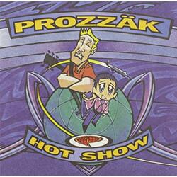 Prozzak Hot Show Vinyl LP