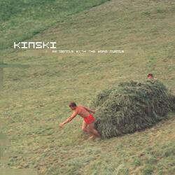 Kinski Be Gentle With The Warm Turtle Vinyl 2 LP