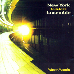 New York Ska Jazz Ensemble Minor Moods Vinyl LP