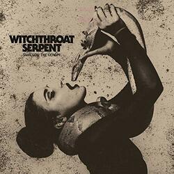 Witchthroat Serpent Swallow The Venom Vinyl LP