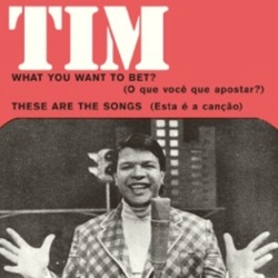 Tim Maia What You Want To Bet? 7"