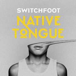 Switchfoot Native Tongue Vinyl 2 LP