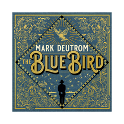 Mark Deutrom Blue Bird Vinyl LP