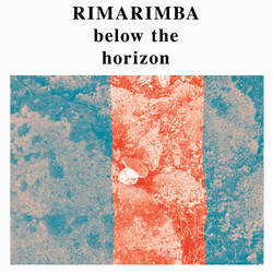 Rimarimba Below The Horizon Vinyl LP