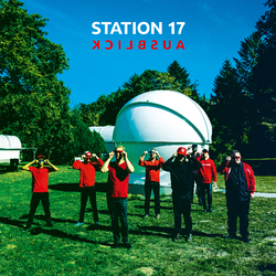 Station 17 Ausblick Vinyl LP