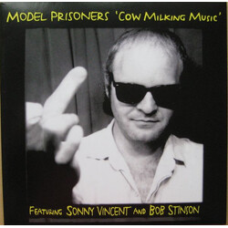 Model Prisoners / Sonny Vincent / Bob Stinson Cow Milking Music Multi Vinyl LP/CD