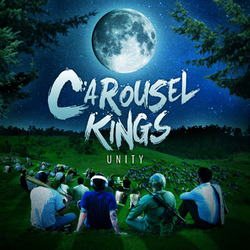 Carousel Kings Unity Vinyl LP