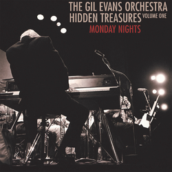 Gil Evans And His Orchestra Hidden Treasures Volume One-Monday Nights Vinyl 2 LP