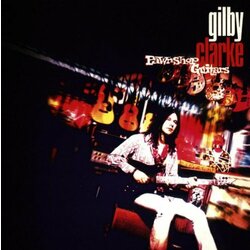 Gilby Clarke Pawnshop Guitars Vinyl LP