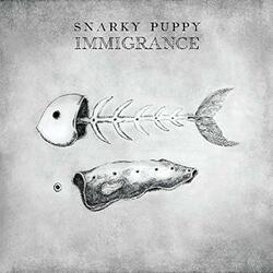 Snarky Puppy Immigrance Vinyl 2 LP