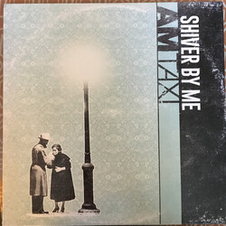 AM Taxi Shiver By Me Vinyl LP