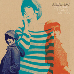 Suedehead Constant Frantic Motion Vinyl LP