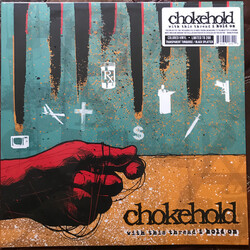 Chokehold With This Thread I Hold On Vinyl LP