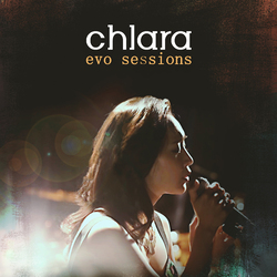 Chlara Chlara - Evo Sessions 180gm Vinyl LP