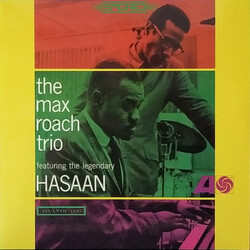 The Max Roach Trio / Hasaan Ibn Ali The Max Roach Trio Featuring The Legendary Hasaan Vinyl LP