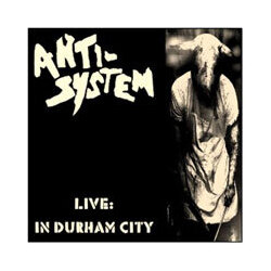 Anti-System Live In Durham City Multi Vinyl LP/CD