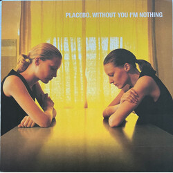 Placebo Without You I'm Nothing Vinyl LP