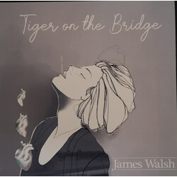 James Walsh (2) Tiger On The Bridge Vinyl LP