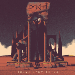 Daxma RUINS UPON RUINS Vinyl LP