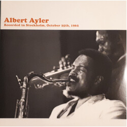 Albert Ayler Recorded in Stockholm, October 25th, 1962 Vinyl 2 LP
