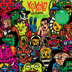 Kokolo Afrobeat Orchestra 100 Fevers - Ciento Fiebres