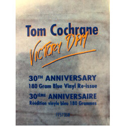 Tom Cochrane Victory Day: 30th Anniversary Blue Vinyl LP
