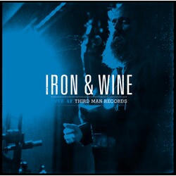 Iron And Wine Live At Third Man Records Vinyl LP