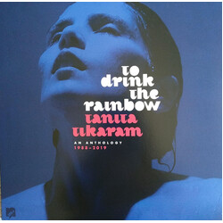 Tanita Tikaram To Drink The Rainbow (An Anthology 1988 – 2019) Vinyl LP