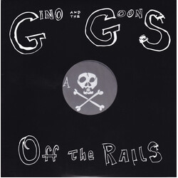 Gino And The Goons Off The Rails Vinyl