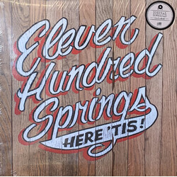 Eleven Hundred Springs Here ‘Tis Vinyl LP