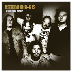 Asteroid B-612 FORCED INTO A CORNER Vinyl LP