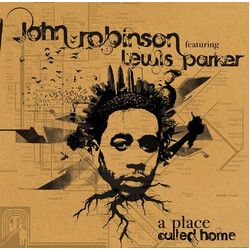 John Robinson (3) / Lewis Parker A Place Called Home Vinyl