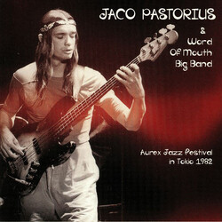 Jaco Pastorius / Word Of Mouth Big Band Aurex Jazz Festival In Tokio 1982 Vinyl LP