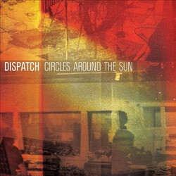 Dispatch Circles Around The Sun (W Cd) vinyl LP