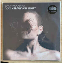 Black Nail Cabaret Gods Verging On Sanity Vinyl LP