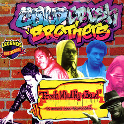 Cold Crush Brothers Fresh, Wild, Fly & Bold Vinyl 2 LP