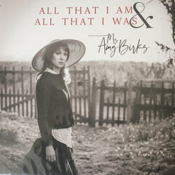 Amy Birks All That I Am & All That I Was Vinyl LP