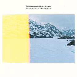 Ol' Burger Tidagersvarselet / Hver gang når - Instrumentals Vinyl LP