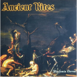 Ancient Rites (2) Blasfemia Eternal Vinyl LP