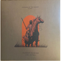 Palehorse / Palerider & Lord Buffalo LEGENDS OF THE DESERT: VOLUME 1 Vinyl LP