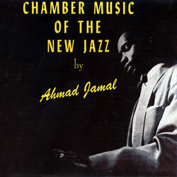 Ahmad Jamal Trio Chamber Music Of The New Jazz Vinyl LP