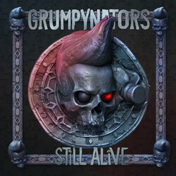 Grumpynators Still Alive (Uk) vinyl LP