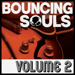 Bouncing Souls Volume 2 (Uk) vinyl LP