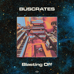 Buscrates Blastin Off vinyl LP